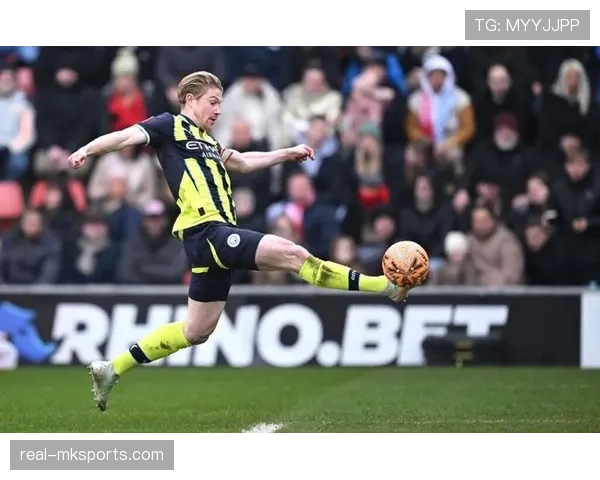 德布劳内状态波动：曼城中场创造力如何维持